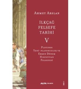 İlkçağ Felsefe Tarihi V