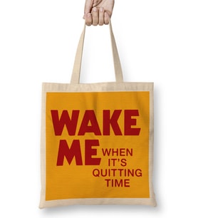 Moon Wake Me Up When Its Quitting Time Bez Çanta Uzun Saplı