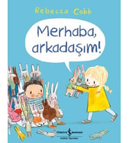 Merhaba, Arkadaşım!