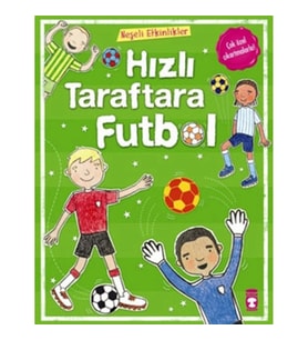 Neşeli Etkinlikler-Hızlı Taraftara Futbol