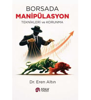 Borsada Manipülasyon Teknikleri ve Korunma