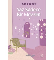 Yaz Sadece Bir Mevsim