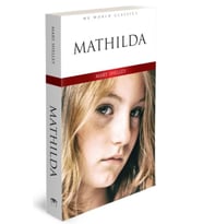 Mathilda - İngilizce Klasik Roman