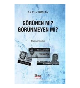 Görünen Mi? Görünmeyen Mi?