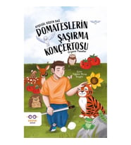 Domateslerin Şaşırma Konçertosu – Organik Masallar
