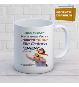 Kişiye Özel İsim Yazılabilir Bazı Süper Kahramanların Pelerini Yoktur Kupa Bardak