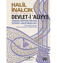 Devlet-i Aliyye 1 - Halil İnalcık