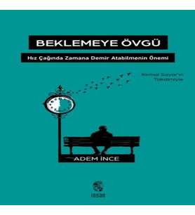 Beklemeye Övgü