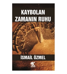 Kaybolan Zamanın Ruhu
