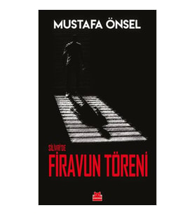 SİLİVRİ'DE FİRAVUN TÖRENİ