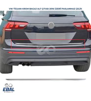 VW Tiguan Krom Bagaj Alt Çıtası 2016 ve üzeri Paslanmaz Çelik