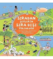 Sıradan Şeylerin Sıra Dışı Yolculuğu