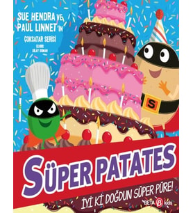 Süper Patates - İyi Ki Doğdun Süper Püre!
