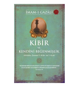 Kibir ve Kendini Beğenmişlik
