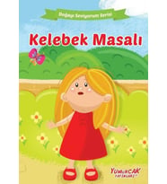Kelebek Masalı - Doğayı Seviyorum Serisi