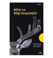 Bilim ve Bilgi Sosyolojisi
