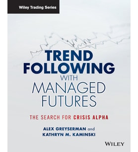 Trend Following With Managed Futures: The Search For Crisis Alpha (Krem)