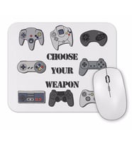 Choose Your Weapon Mouse Pad