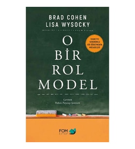 O Bir Rol Model