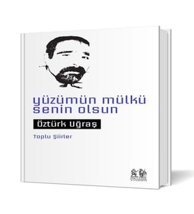 Yüzümün Mülkü Senin Olsun