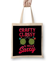 Cute Crafty, Classy & Hella Sassy Crochet Pun Bez Çanta Uzun Saplı