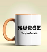 Kişiye Özel Nurse (Hemşire) Tasarımlı Turuncu Kupa Bardak (Turuncu)