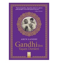 Gandhi'den Yaşam Dersleri