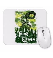 Think Green Pense Verde Mouse Pad