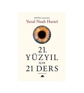 21. Yüzyıl İçin 21 Ders Yuval Noah Harari Kolektif Kitap
