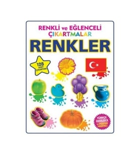 Renkler / Renkli Eğlenceli Çıkartmalar - Kolektif - Parıltı Yayınları