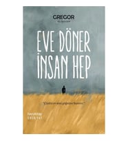 Eve Döner İnsan Hep