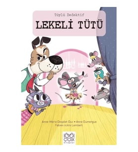 Tüylü Dedektif Lekeli Tütü