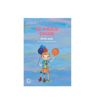 Üç Gözlü Çocuk Aytül Akal Uçanbalık Yayınları