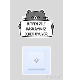 Lütfen Zile Basmayınız Bebek Uyuyor Gri Sevimli Kedi Sticker Kapı Zili Etiketi