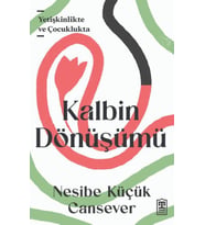 Kalbin Dönüşümü