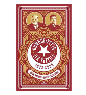 Cumhuriyetin İlk Yüzyılı İlber Ortaylı Kronik Kitap