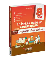 GİZLİ YAYINLARI 8.SINIF ALIŞTIRMALI İNKILAP TARİHİ VE ATATÜRKÇÜLÜK SORU BANKASI