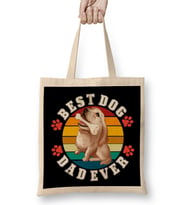Best Dog Dad Ever Funny Best Dog Dad Ever Bez Çanta Uzun Saplı