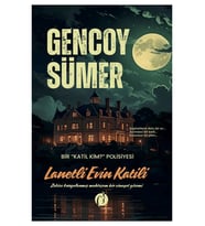 Lanetli Evin Katili - Gencoy Sümer