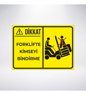 forlifte kimseyi bindirme 21x28 Arkası Sticker