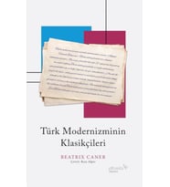 Türk Modernizminin Klasikçileri