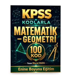 Kodlarla KPSS Matematik – Geometri 100 Kod