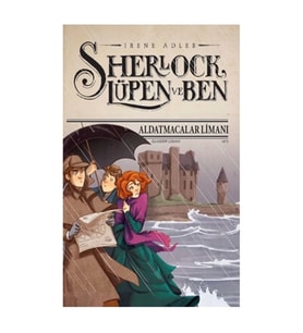 Sherlock Lüpen ve Ben - Aldatmacalar Limanı