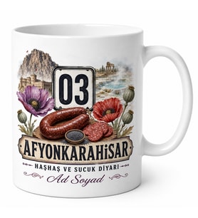 Afyonkarahisar Plakalı Haşhaş Ve Sucuk Diyarı Yöresel Termal Kupa Bardak Hediye