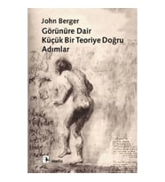 Görünüre Dair Küçük Bir Teoriye Doğru Adımlar
