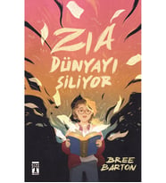 ZIA DÜNYAYI SİLİYOR BREE BARTON TİMAŞ