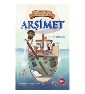 Arşimet - Dünyayı Aydınlatanlar