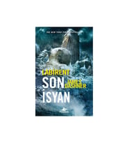 Labirent: Son İsyan - James Dashner