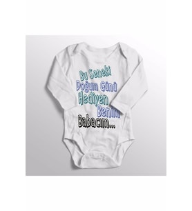 Kız Bebek Beyaz Bu Seneki Doğum Günü Hediyen Benim Babacım Baskılı Zıbın