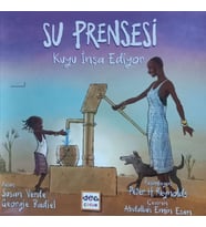 Su Prensesi Kuyu İnşa Ediyor